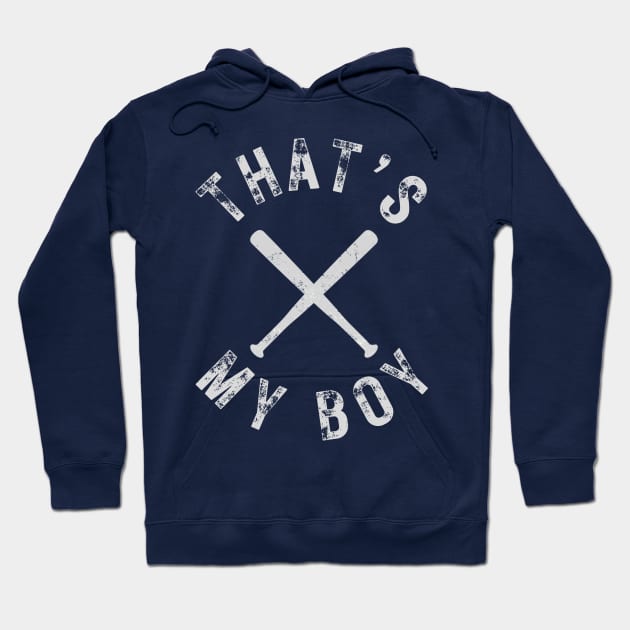 That's My Boy-Baseball Hoodie by MN Favorites